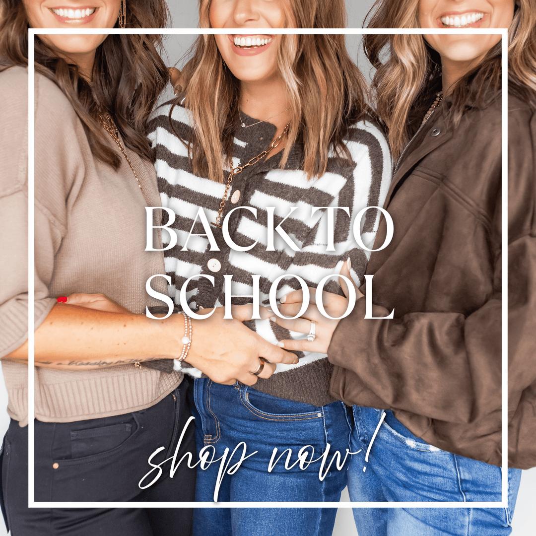 Back to School - One Eleven Olive Boutique